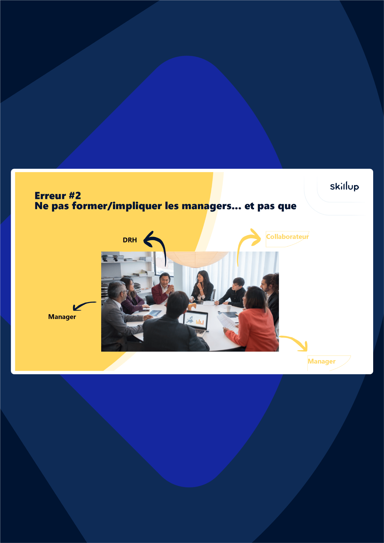Skillup_Carrousel_Webinaire_Les5Erreurs_02